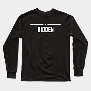 Hidden Long Sleeve T-Shirt